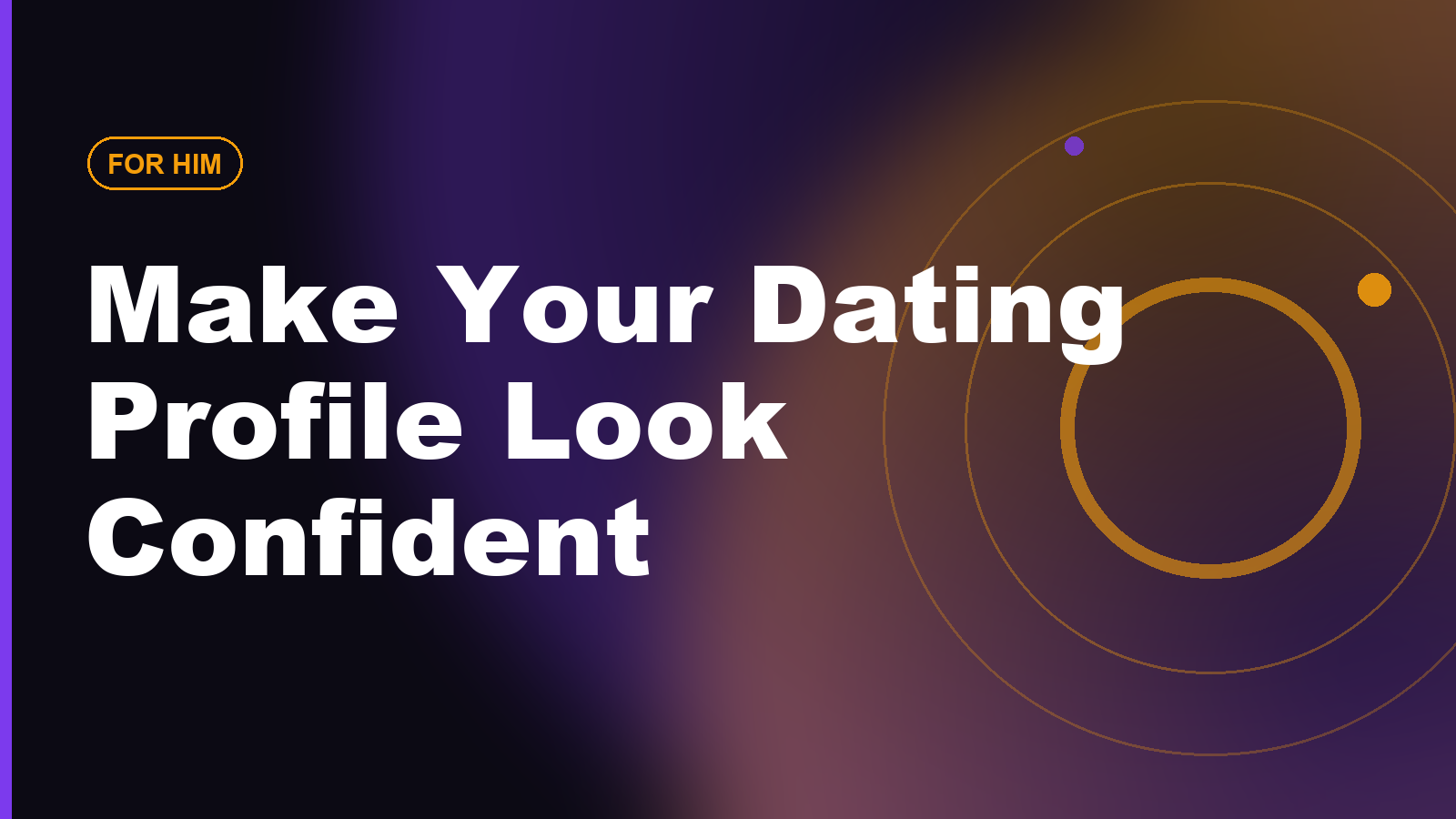Make Your Dating Profile Confident, Not Try-Hard